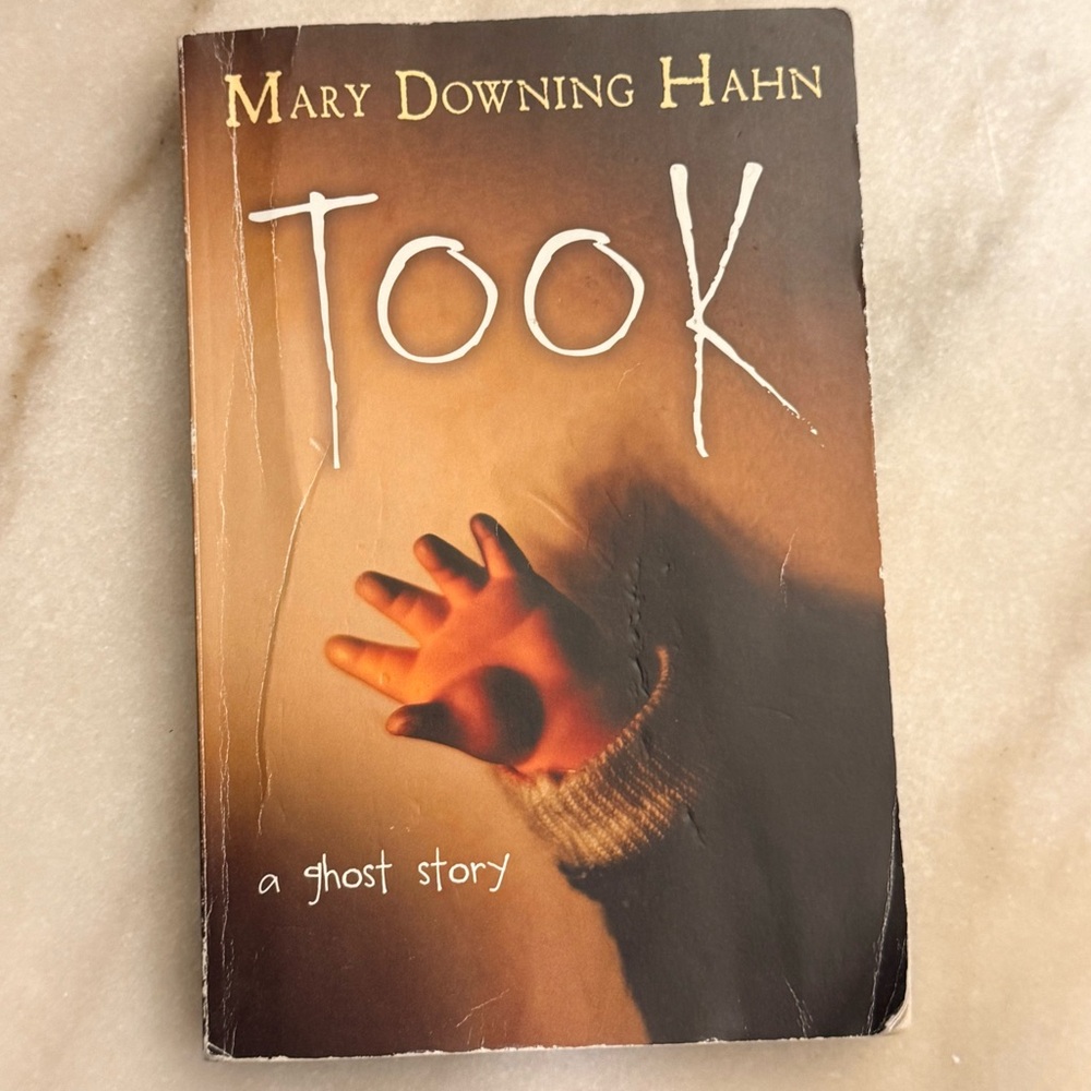 Took - a Ghost Story by Mary Downing Hahn Book